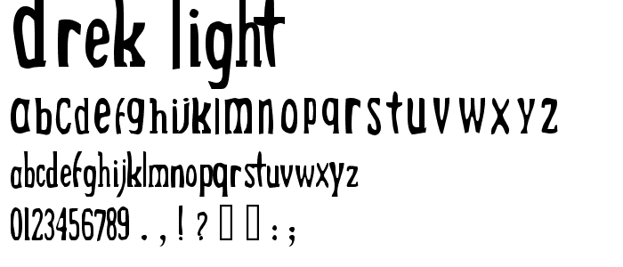 Drek Light font